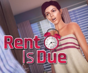 Rent Is Due